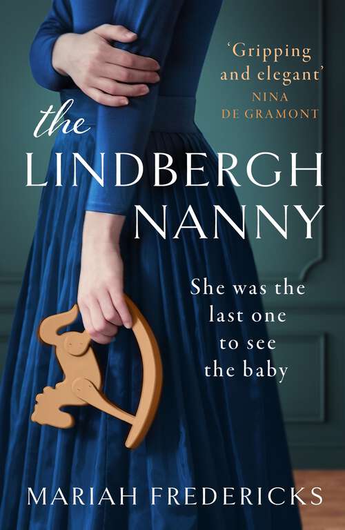 Book cover of The Lindbergh Nanny: an addictive historical mystery, based on a true story
