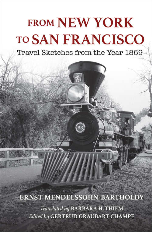 Book cover of From New York to San Francisco: Travel Sketches from the Year 1869 (Encounters: Explorations in Folklore and Ethnomusicology)