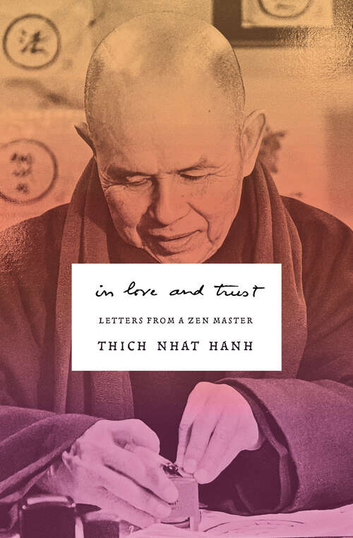 Book cover of In Love and Trust: Letters from a Zen Master