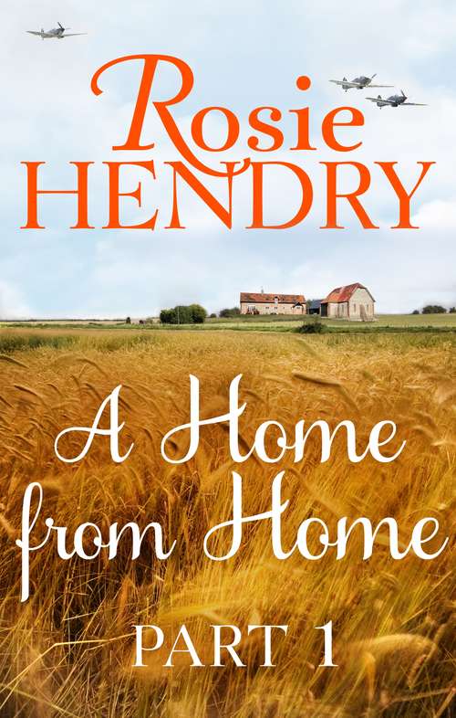 Book cover of A Home from Home: Part 1