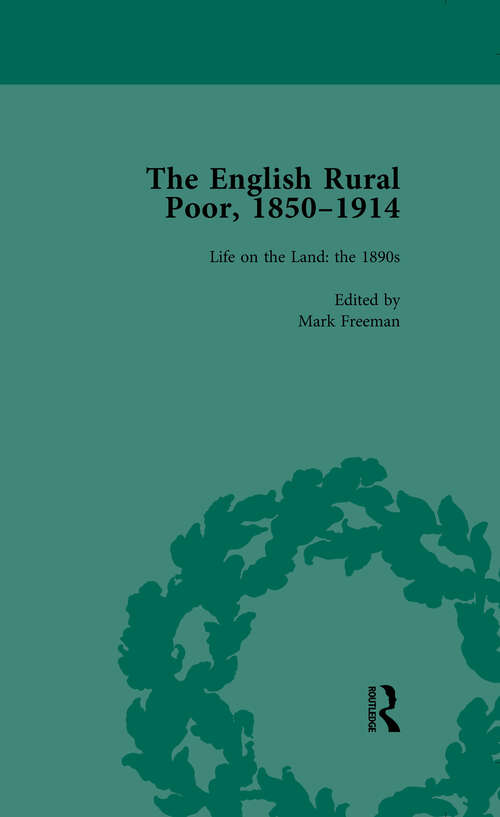 Book cover of The English Rural Poor, 1850-1914 Vol 4