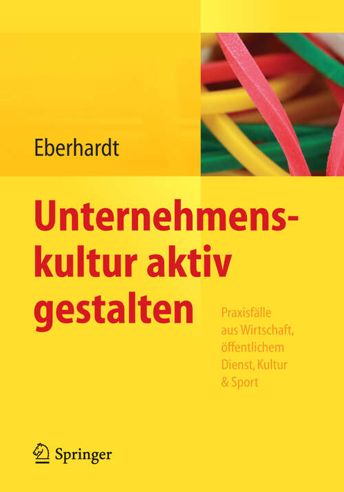 Book cover of Unternehmenskultur aktiv gestalten