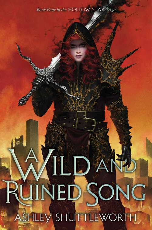 Book cover of A Wild and Ruined Song (Hollow Star Saga #4)