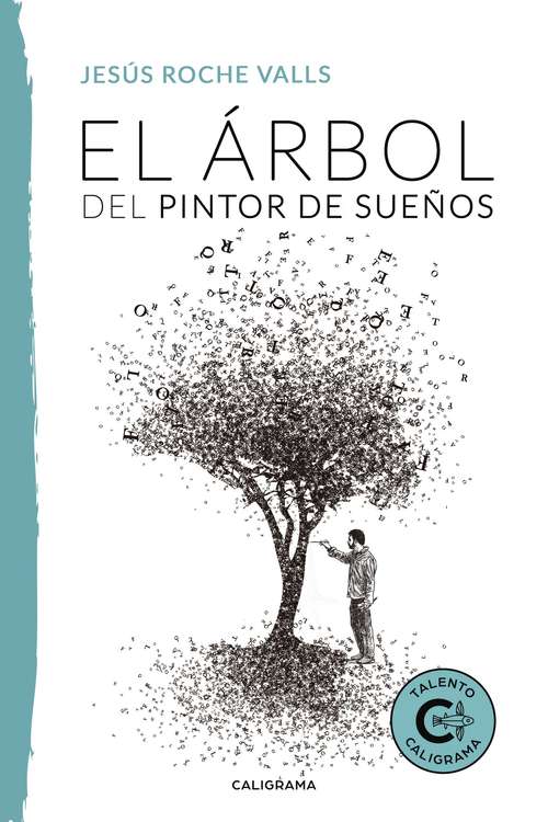 Book cover of El árbol del pintor de sueños