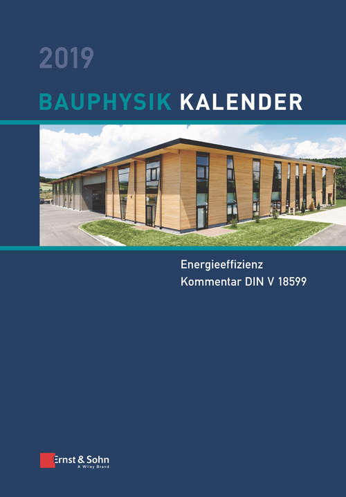 Book cover of Bauphysik Kalender 2019: Schwerpunkt (Bauphysik Kalender)