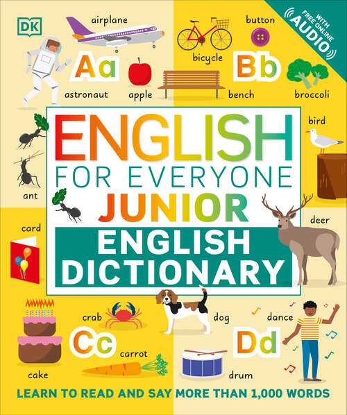 Book cover of English for Everyone Junior English Dictionary: Learn to Read and Say 1,000 Words (DK English for Everyone Junior)