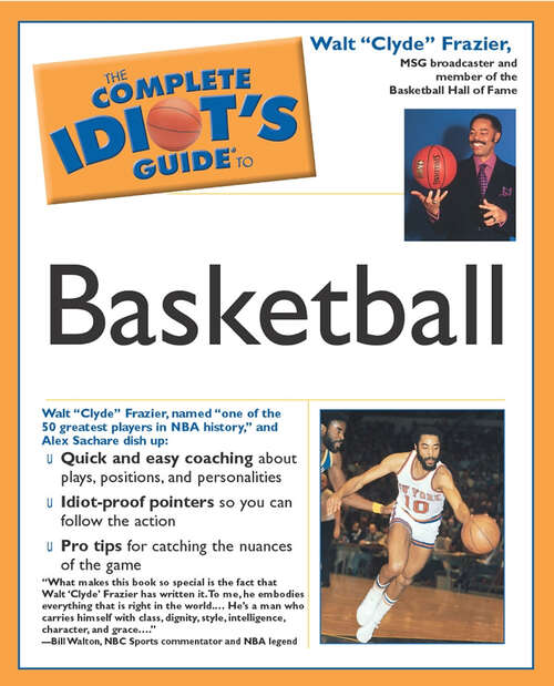 Book cover of The Complete Idiot's Guide to Playing Basketball