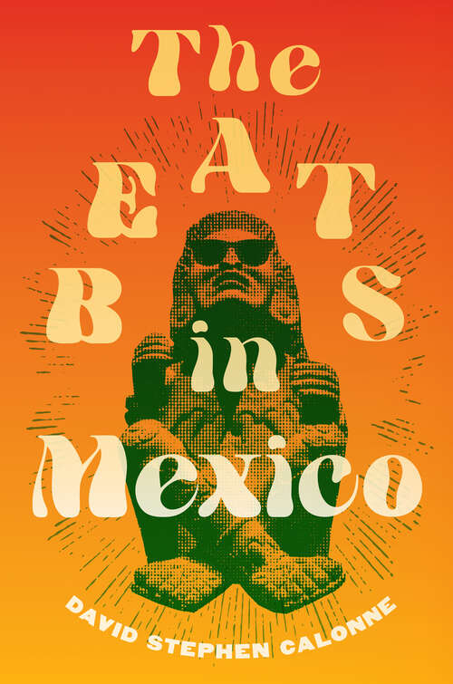 Book cover of The Beats in Mexico