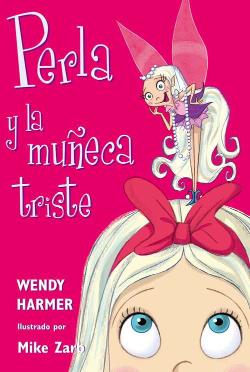 Book cover of Perla y la muñeca triste (Perla #2)