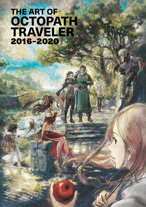 Book cover of The Art of Octopath Traveler: 2016-2020