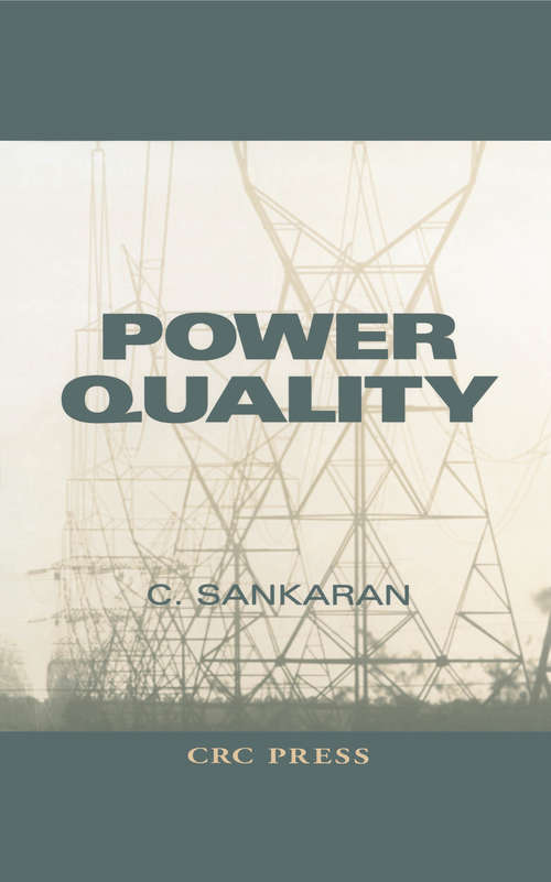 Book cover of Power Quality: Mitigation Technologies In A Distributed Environment (Electric Power Engineering Series)