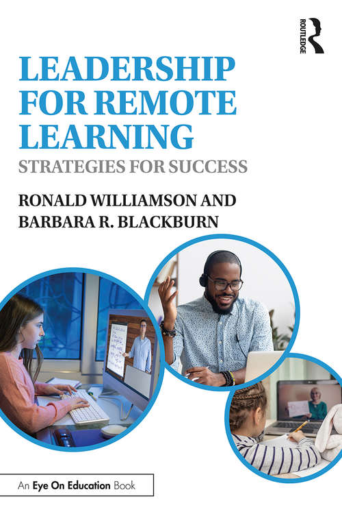 Book cover of Leadership for Remote Learning: Strategies for Success