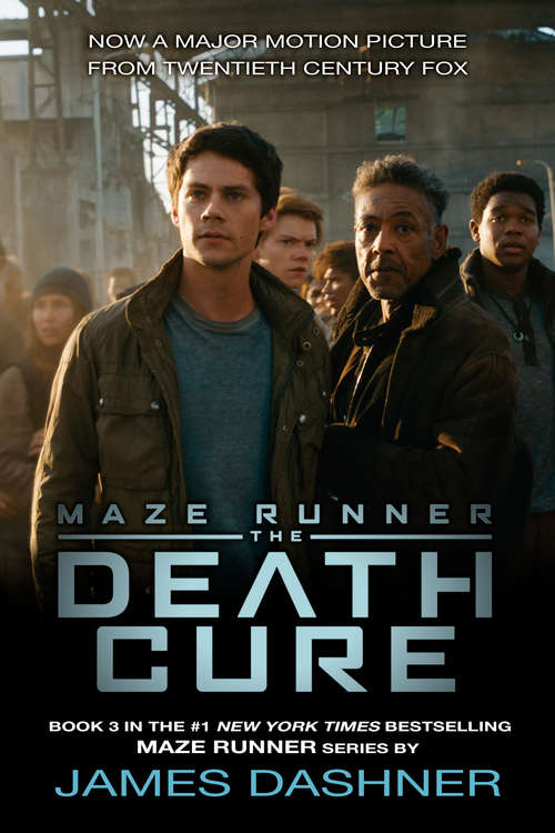 Book cover of The Death Cure: The Death Cure - The Official Graphic Novel Prelude (The Maze Runner #3)