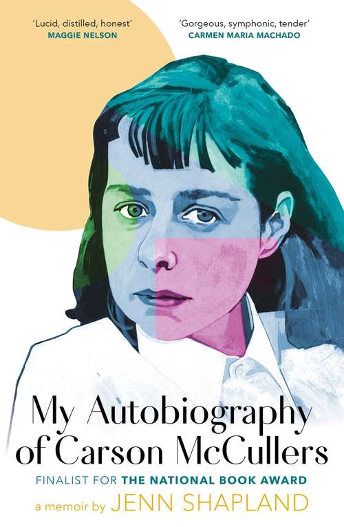 Book cover of My Autobiography of Carson McCullers: A Memoir