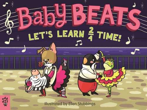 Book cover of Baby Beats: Let's Learn 2/4 Time! (Baby Beats #3)