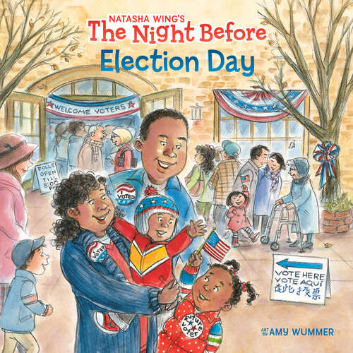 Book cover of The Night Before Election Day (The Night Before)