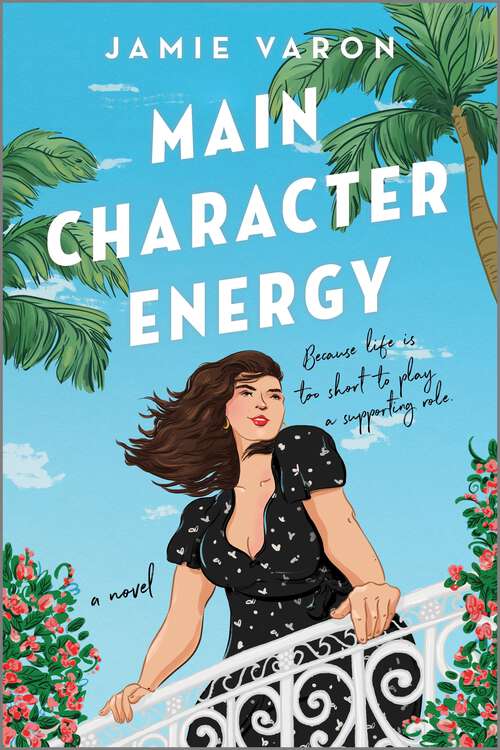 Book cover of Main Character Energy: A Novel (Original)