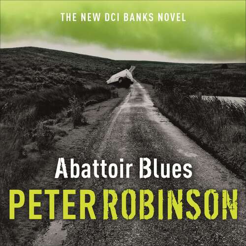 Book cover of Abattoir Blues: DCI Banks 22 (DCI Banks #22)