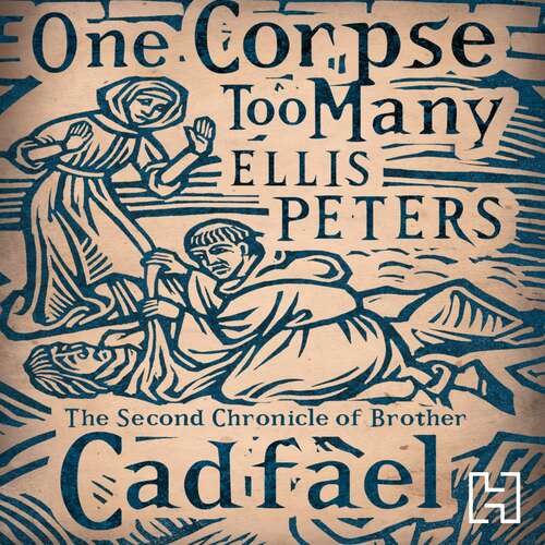 Book cover of One Corpse Too Many: 2 (Cadfael Chronicles #2)