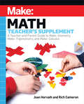Book cover of Make: Math Teacher's Supplement