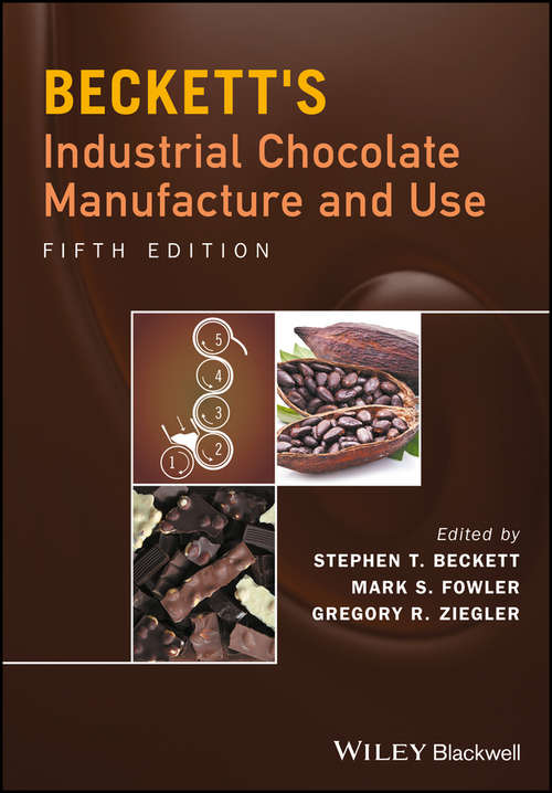 Book cover of Beckett's Industrial Chocolate Manufacture and Use