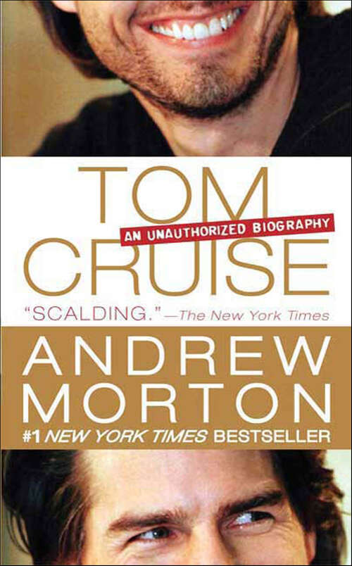 Book cover of Tom Cruise: An Unauthorized Biography