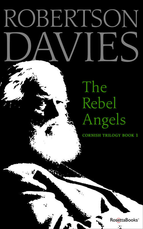 Book cover of The Rebel Angels (Digital Original) (Cornish Trilogy #1)