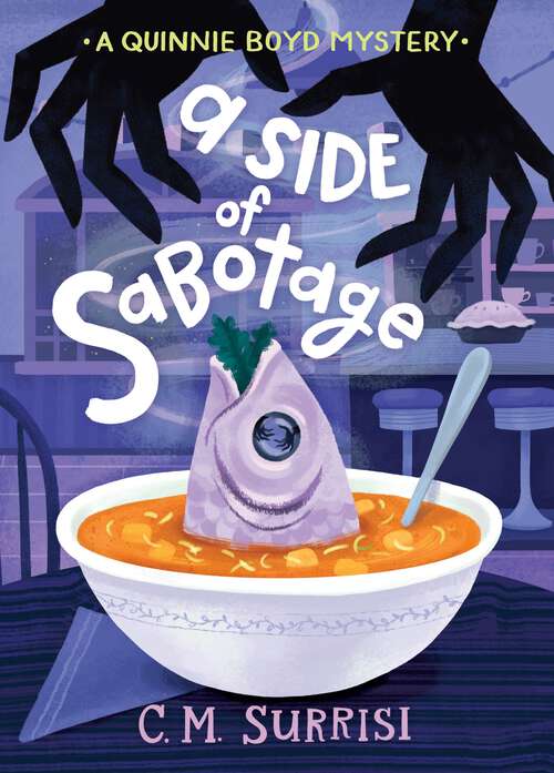 Book cover of A Side of Sabotage: A Quinnie Boyd Mystery (Quinnie Boyd Mysteries #3)