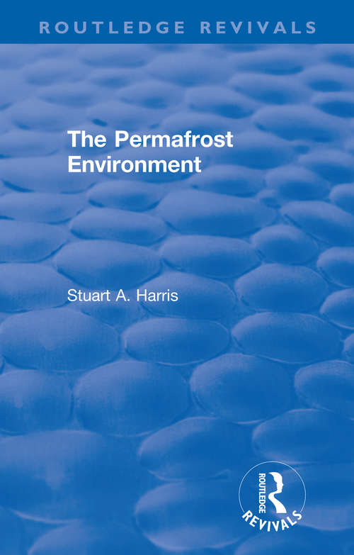 Book cover of The Permafrost Environment (Routledge Revivals)