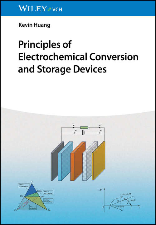 Book cover of Principles of Electrochemical Conversion and Storage Devices