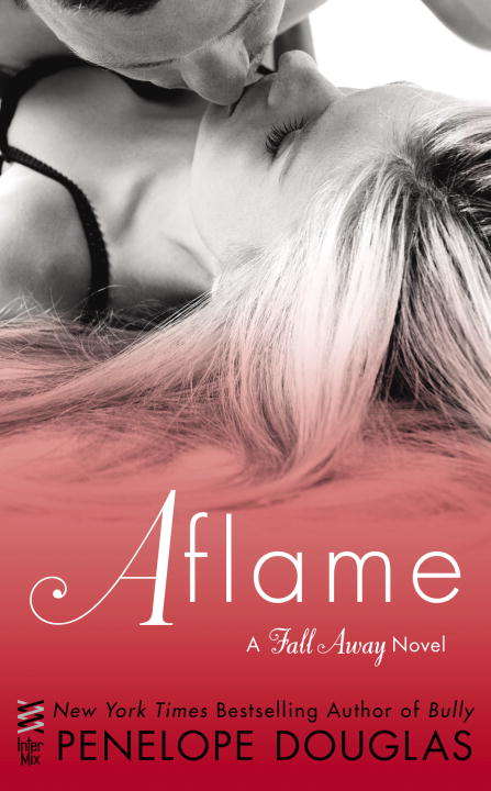 Book cover of Aflame: A Fall Away Novel (The Fall Away Series)