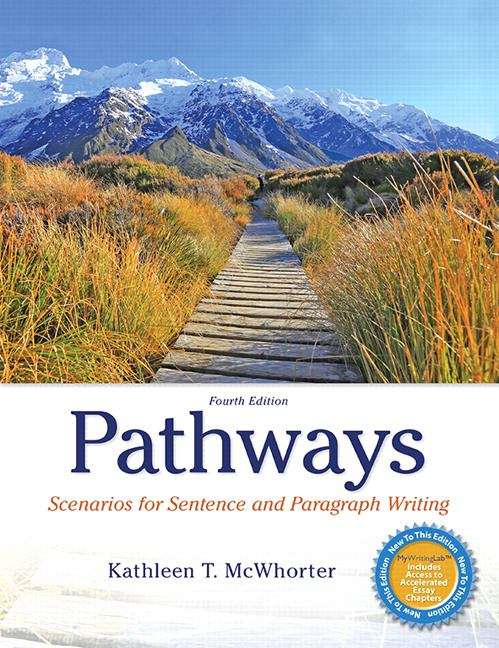 Book cover of Pathways: Scenarios For Sentence And Paragraph Writing (Fourth Edition)