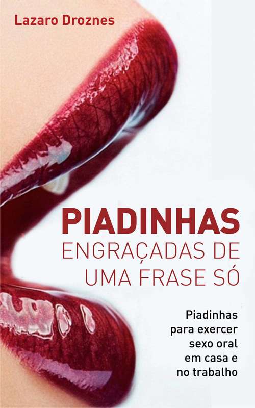 Book cover of Piadinhas engraçadas de uma frase só