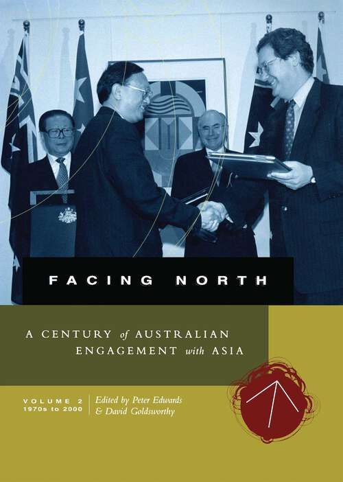 Book cover of Facing North Volume 2: 1970s To 2000