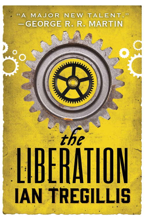 Book cover of The Liberation: Book Three of The Alchemy Wars (Alchemy War #3)