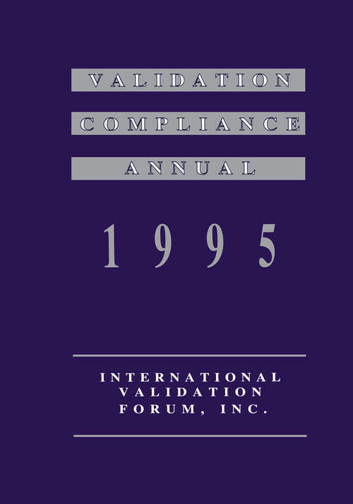 Book cover of Validation Compliance Annual: 1995