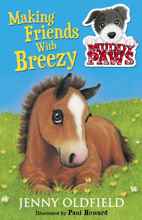 Book cover of Muddy Paws 2: Making Friends with Breezy