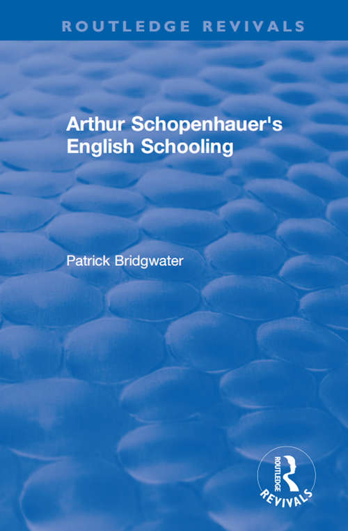 Book cover of Arthur Schopenhauer's English Schooling (Routledge Revivals)