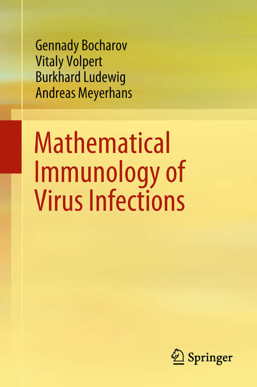 Book cover of Mathematical Immunology of Virus Infections