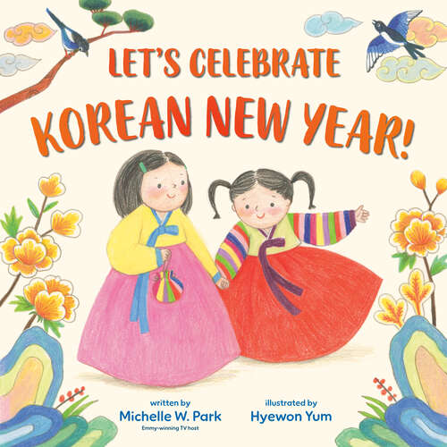 Book cover of Let's Celebrate Korean New Year!