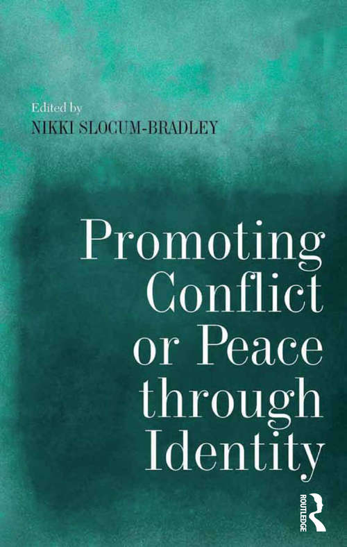 Book cover of Promoting Conflict or Peace through Identity