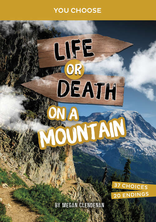 Book cover of Life or Death on a Mountain