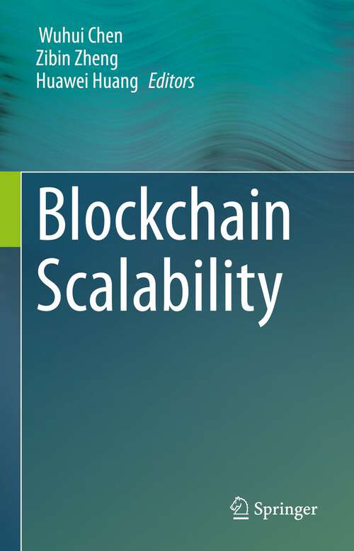 Book cover of Blockchain Scalability (1st ed. 2023)