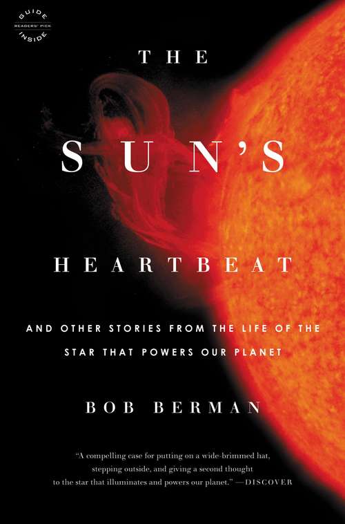 Book cover of The Sun's Heartbeat: And Other Stories from the Life of the Star That Powers Our Planet