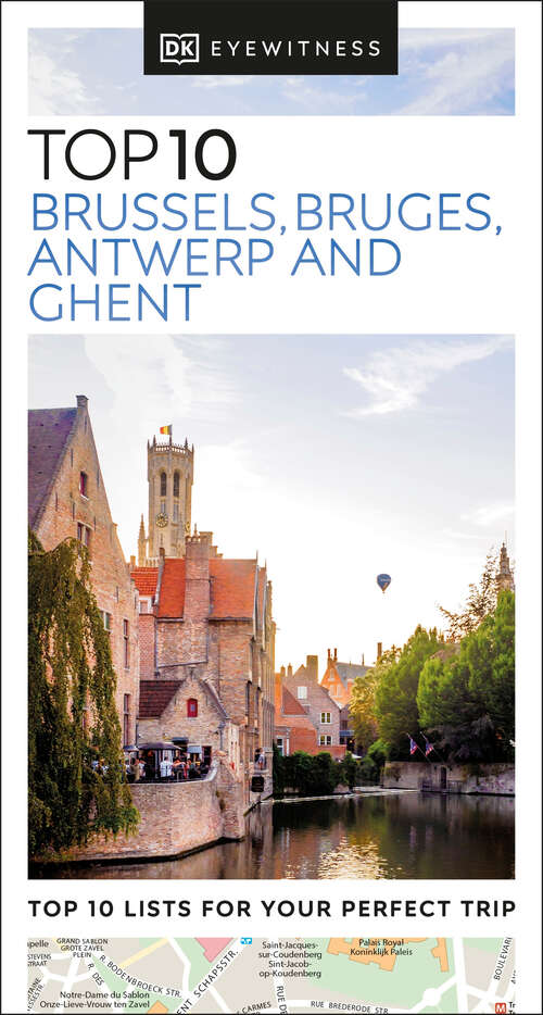 Book cover of DK Top 10 Brussels, Bruges, Antwerp and Ghent (Pocket Travel Guide)