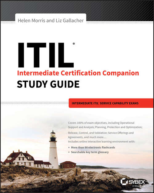 Book cover of ITIL Intermediate Certification Companion Study Guide: Intermediate ITIL Service Capability Exams