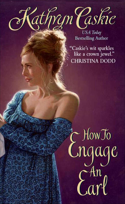 Book cover of How to Engage an Earl (Royle Sisters #2)