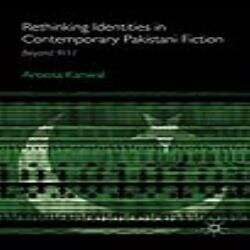 Book cover of Rethinking Identities in Contemporary Pakistani Fiction