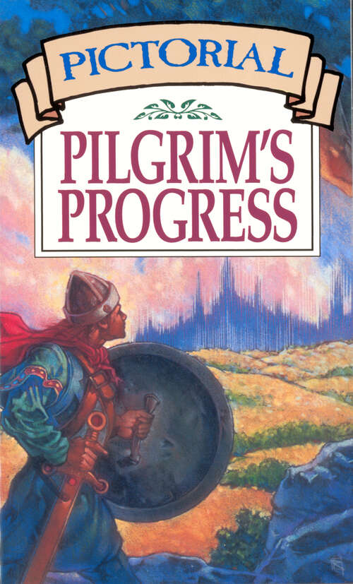 Book cover of Pictorial Pilgrim's Progress (New Edition)