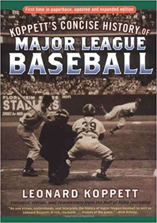 Book cover of Concise History Of Major League Baseball